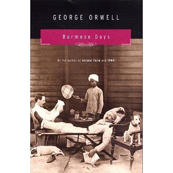 A Harvest Book / Burmese Days, George Orwell