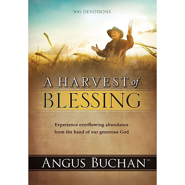 A Harvest of Blessing (eBook), Angus Buchan