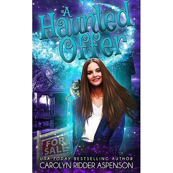 A Haunted Offer, Carolyn Ridder Aspenson