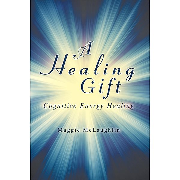 A Healing Gift, Maggie McLaughlin