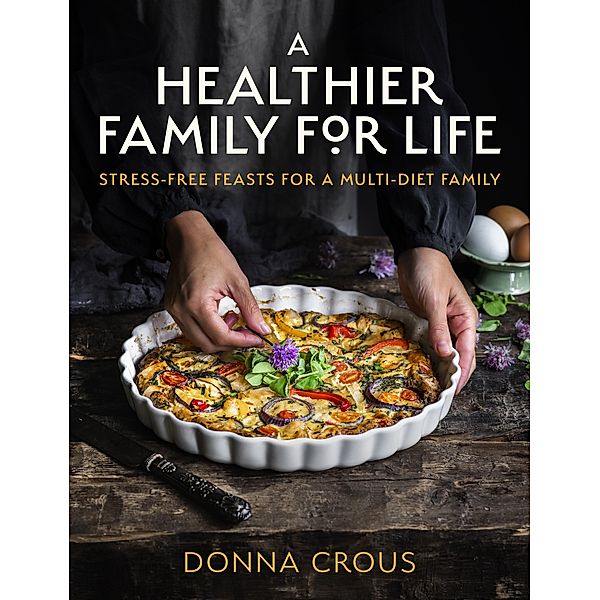 A Healthier Family for Life, Donna Crous