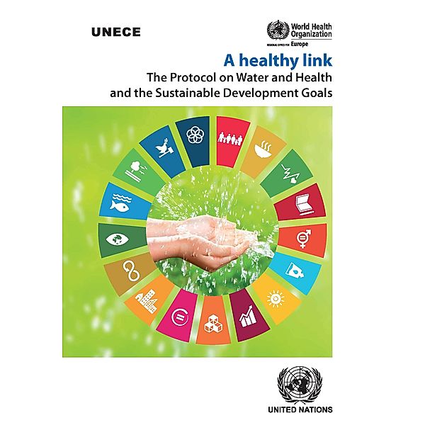 A healthy link: The Protocol on Water and Health and the Sustainable Development Goals