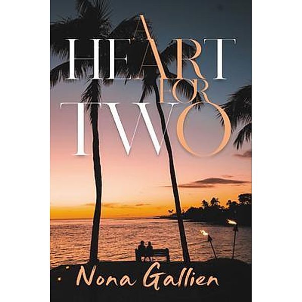 A Heart for Two, Nona Gallien