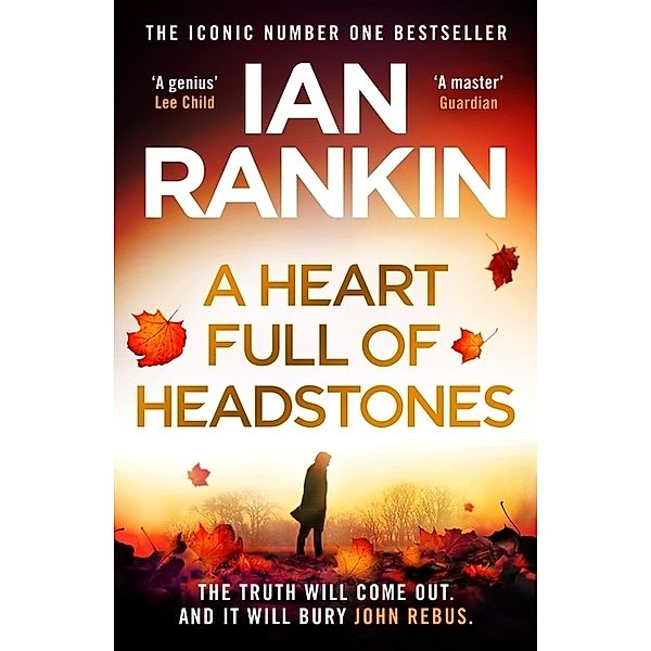 A Heart Full of Headstones, Ian Rankin