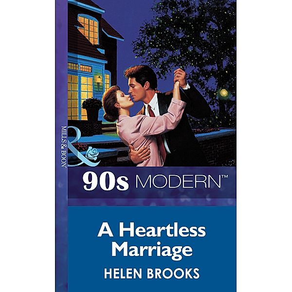 A Heartless Marriage, Helen Brooks