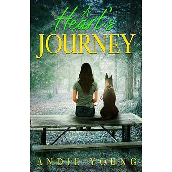 A Heart's Journey, Andie Young