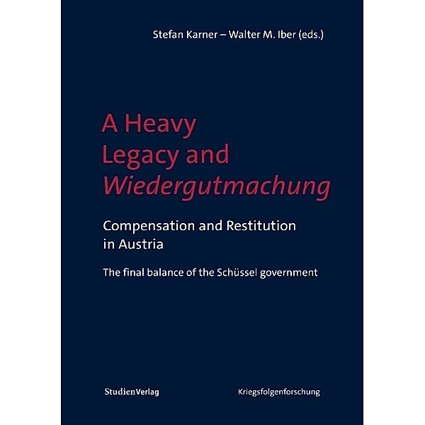 A Heavy Legacy and Wiedergutmachung