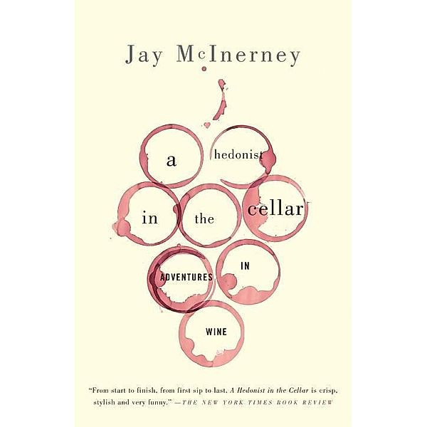 A Hedonist in the Cellar, Jay McInerney