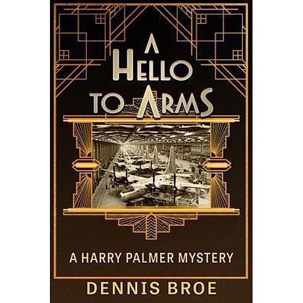 A Hello To Arms, Dennis Broe