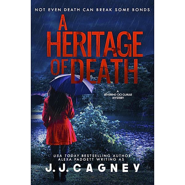 A Heritage of Death (A Reverend Cici Gurule Mystery, #2) / A Reverend Cici Gurule Mystery, J. J. Cagney