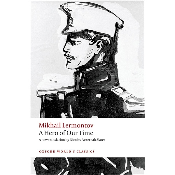 A Hero of Our Time / Oxford World's Classics, Mikhail Lermontov
