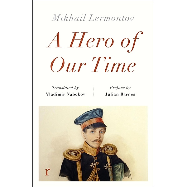 A Hero of Our Time / riverrun editions, Mikhail Lermontov