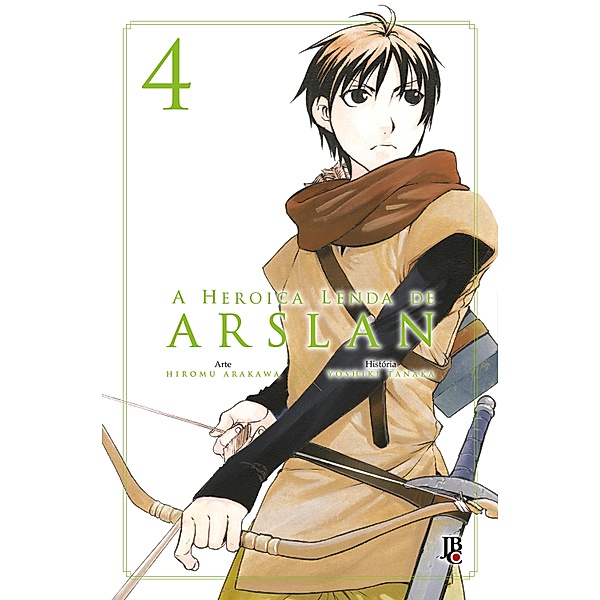A Heroica Lenda de Arslan vol. 4 / A Heroica Lenda de Arslan Bd.4, Yoshiki Tanaka