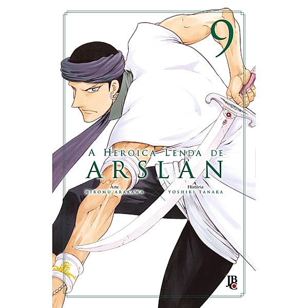 A Heroica Lenda de Arslan vol. 9 / A Heroica Lenda de Arslan Bd.9, Hiromu Arakawa, Yoshiki Tanaka