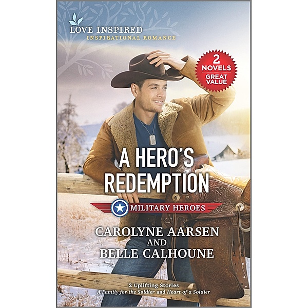 A Hero's Redemption, Carolyne Aarsen, Belle Calhoune