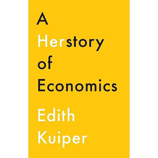A Herstory of Economics, Edith Kuiper
