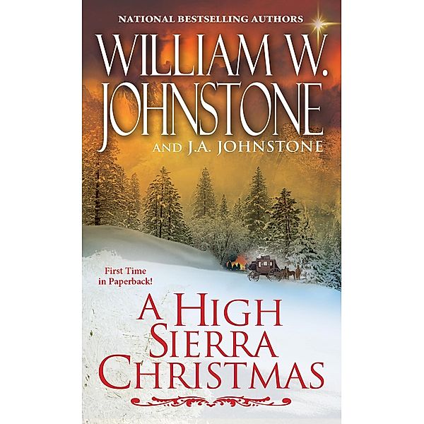 A High Sierra Christmas, William W. Johnstone, J. A. Johnstone