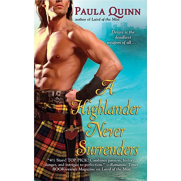 A Highlander Never Surrenders / MacGregors Bd.2, Paula Quinn