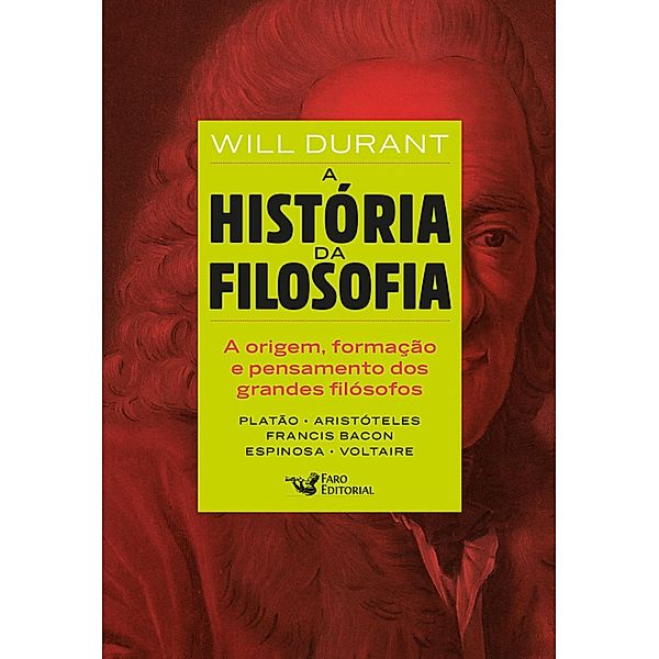 A história da filosofia - Vol. 1 / A história da filosofia Bd.1, Will Durant