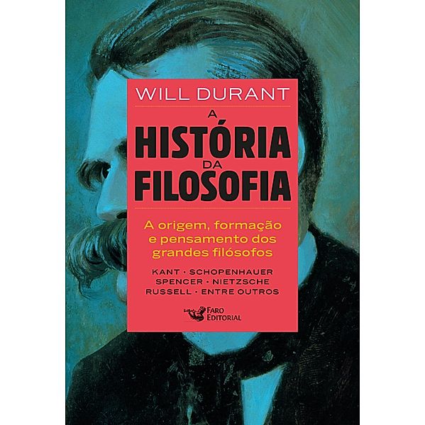 A história da filosofia - Vol. 2 / A história da filosofia Bd.2, Will Durant