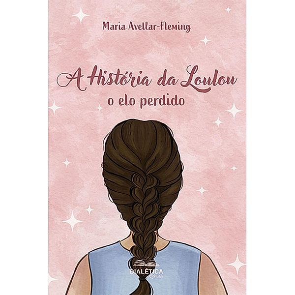 A História da Loulou, Maria Avellar-Fleming