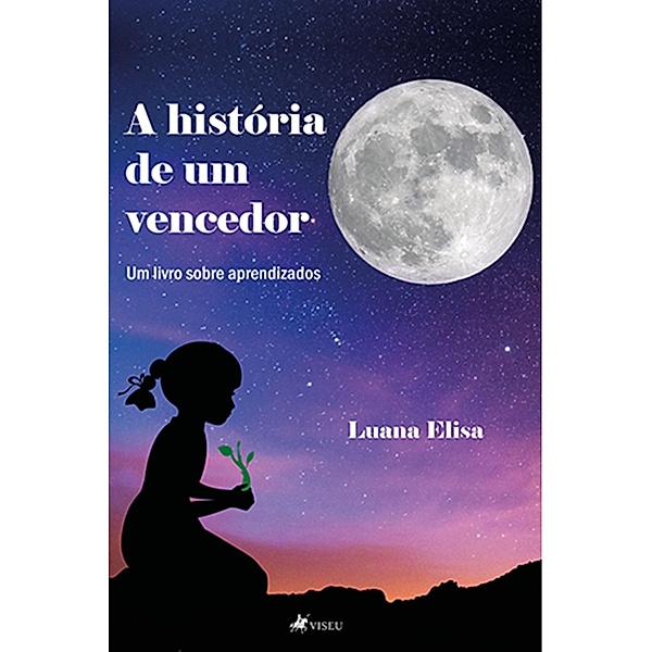 A história de um vencedor, Luana Elisa