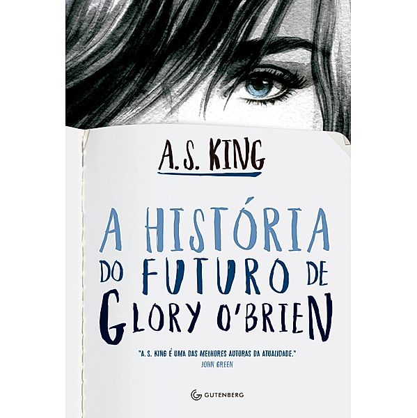 A história do futuro de Glory O'Brien, A. S. King