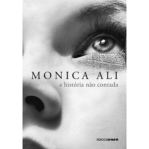 A história não contada, Monica Ali