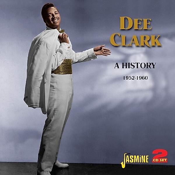 A History 1952-1960, Dee Clark