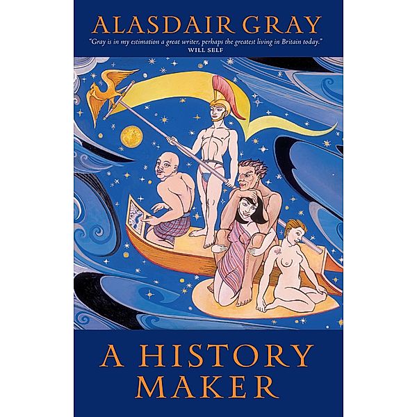 A History Maker, Alasdair Gray