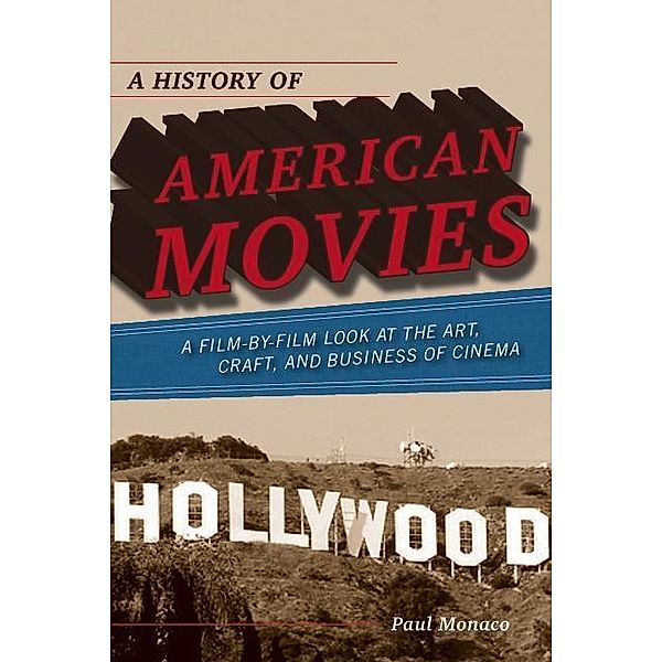 A History of American Movies, Paul Monaco