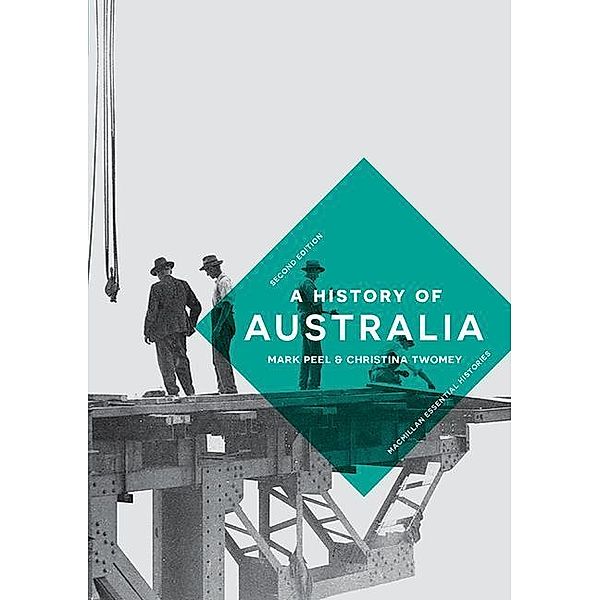 A History of Australia, Mark Peel, Christina Twomey