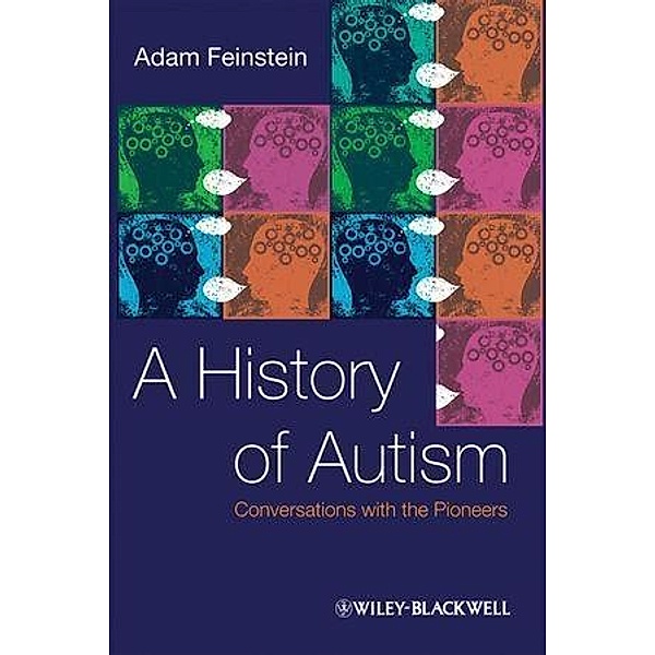 A History of Autism, Adam Feinstein