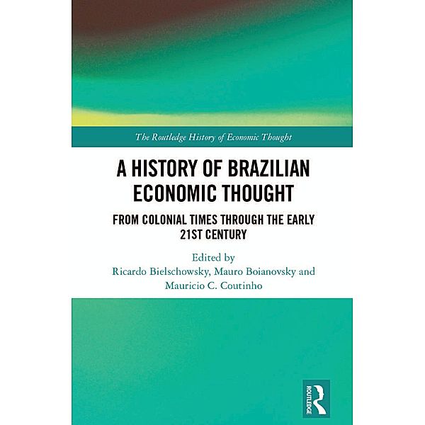A History of Brazilian Economic Thought