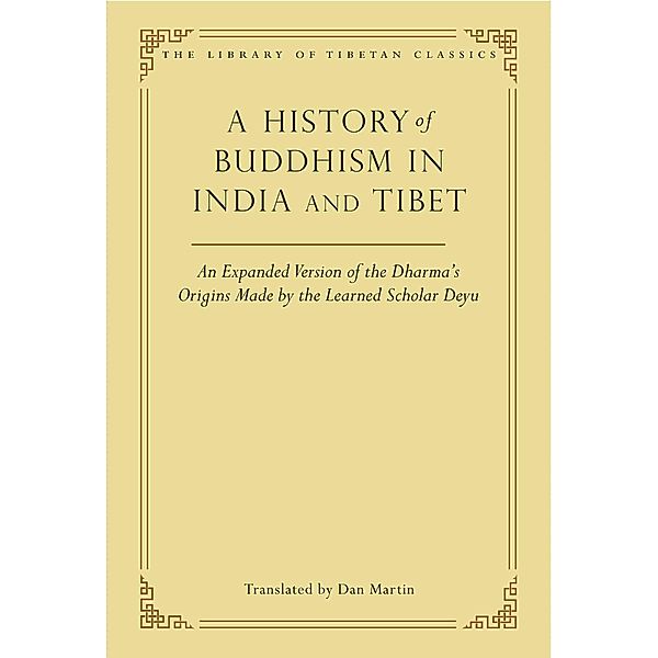 A History of Buddhism in India and Tibet, Dan Martin
