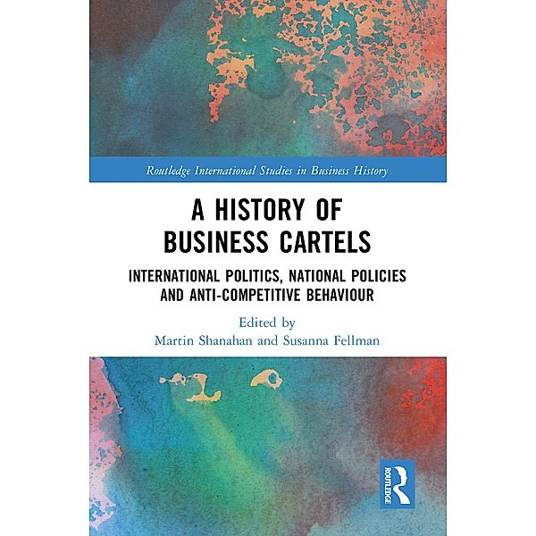A History of Business Cartels