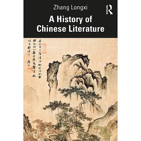 A History of Chinese Literature, Zhang Longxi