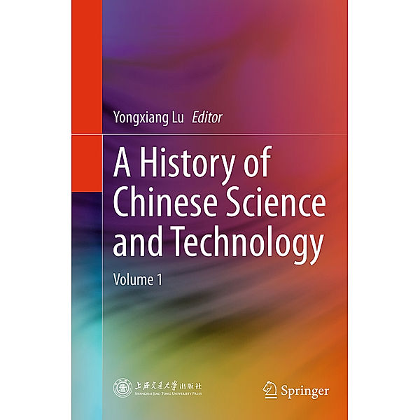 A History of Chinese Science and Technology