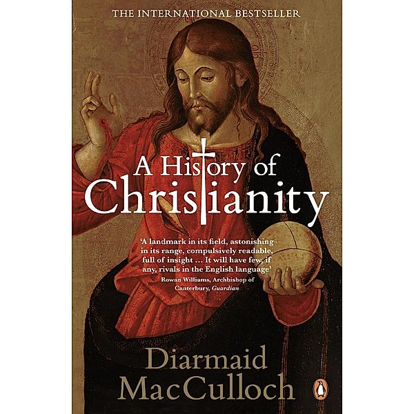 A History of Christianity, Diarmaid MacCulloch