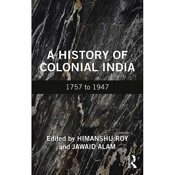 A History of Colonial India