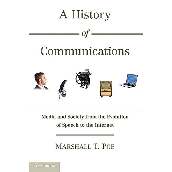 A History of Communications, Marshall T. Poe