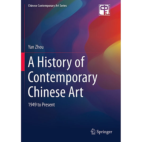 A History of Contemporary Chinese Art, Yan Zhou