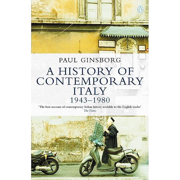 A History of Contemporary Italy, Paul Ginsborg