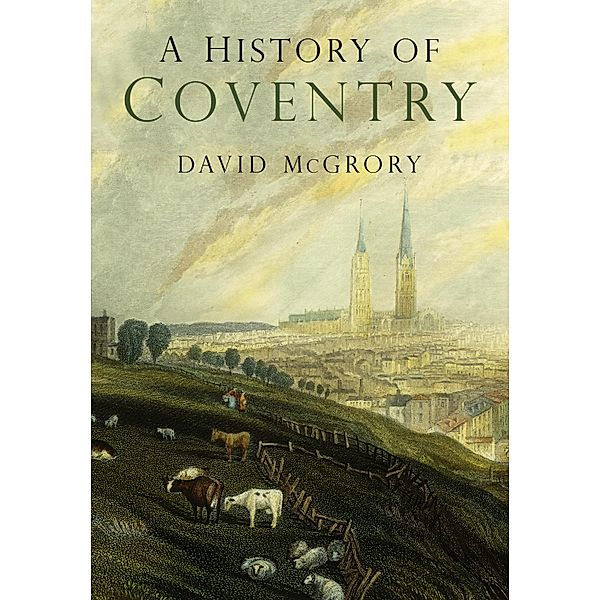 A History of Coventry, David McGrory