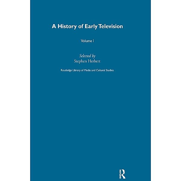 A History Of Early Television Vol 1