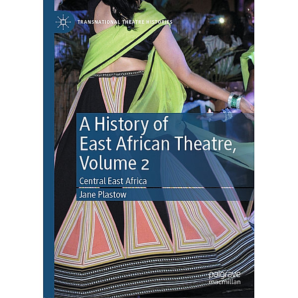 A History of East African Theatre, Volume 2, Jane Plastow
