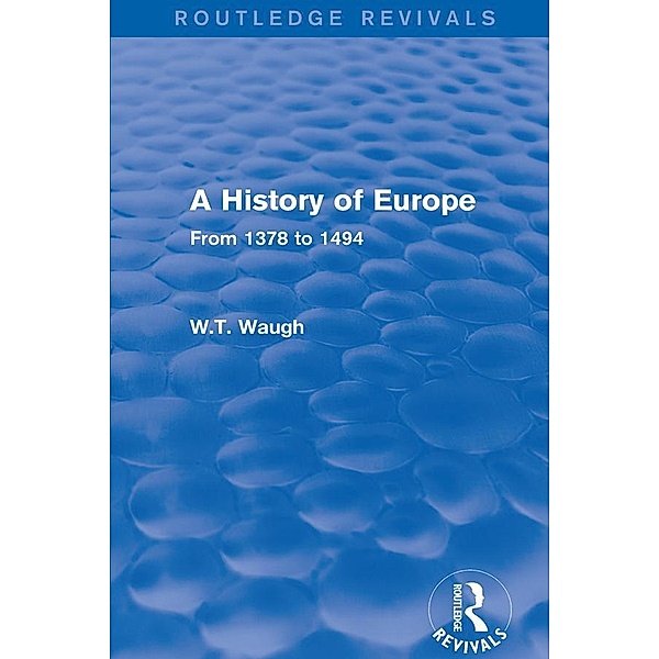 A History of Europe, W. T. Waugh