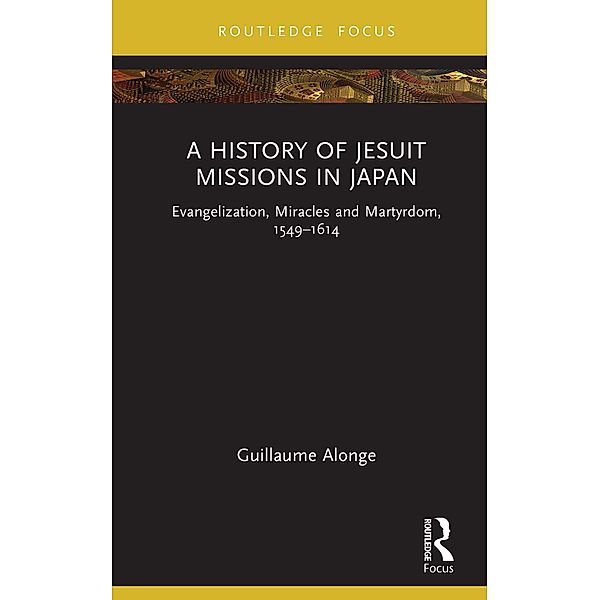 A History of Jesuit Missions in Japan, Guillaume Alonge