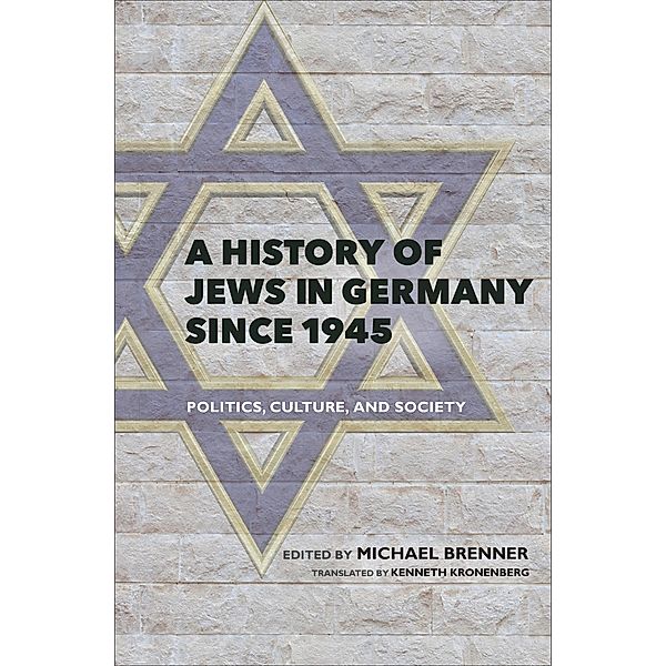 A History of Jews in Germany Since 1945