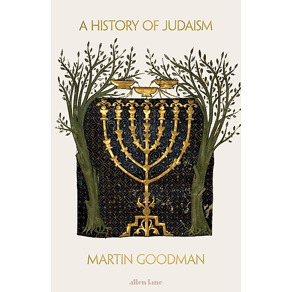 A History of Judaism, Martin Goodman